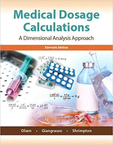 Medical Dosage Calculation: A Dimensional Analysis Approach (11th Edition) - Orginal Pdf